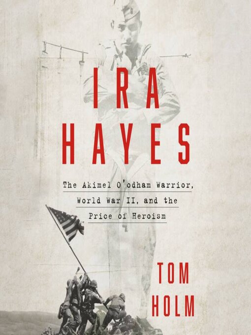 Title details for Ira Hayes by Tom Holm - Available